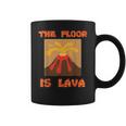 Funny Cute Floor Is Lava Volcano Science Teacher Geek Coffee Mug