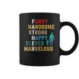 Funny Handsome Strong Happy Clever Marvelous For Father Coffee Mug