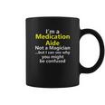 Funny Medication Aide Job Career Occupation Profession Gift Coffee Mug