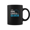 This Girl Loves Her Glock Name Shirts Coffee Mug