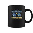 Like A Good Neighbor Stay Over There Funny Social Distancing Coffee Mug