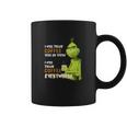 Grinch Coffee Coffee Mug