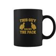 This Guy Backs The Pack Coffee Mug