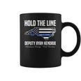 Hold The Line Deputy Ryan Hendrix Shirt Coffee Mug