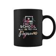 Homeschooler I Go To School In My Pajamas Online Class Coffee Mug