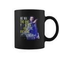 John Wick He Was The One You Send To Kill The Fuking Boogeyman Coffee Mug