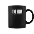 I Am Him Kevin Gates Coffee Mug