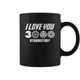 I Love You 3000 Thankstony Coffee Mug