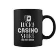 Lucky Casino Do Not Wash Gambler Coffee Mug