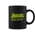 I Am Mclovin Green Coffee Mug