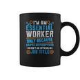 Mechanical Engineering Essential Worker Only Because Badss Mother Coffee Mug