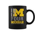 Michigan In It Final Four Shirt Coffee Mug