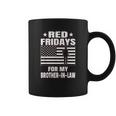 Military Red Fridays For Brother In Law Coffee Mug