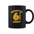 Namastay Social Distancing Gift Coffee Mug