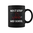 Next Stop Med School Future Doc Medical School Student Gift Graphic Design Printed Casual Daily Basic Coffee Mug