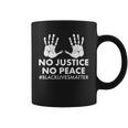 No Justice No Peace Blacklivesmatter Hand Prints Coffee Mug