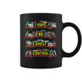 I Have No Shelf Control Book Collector Book Love Saying Coffee Mug