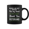 Words Are Not Enough But My Heart Screams Thank You Veterans Gift Graphic Design Printed Casual Daily Basic Coffee Mug