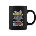 Pharmacy Technician Gift For A Pharmacist Coffee Mug