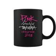 Pink Beautiful Trauma Shirt Coffee Mug