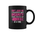 Postal Woker Dont Judge Me I Earned My Insanity One Piece Of Mail At A Time Coffee Mug