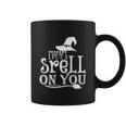 I Puta Srell On You Halloween Quote Coffee Mug