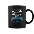 Raindrop Is A Kiss From My Husband That Is In Heaven Coffee Mug