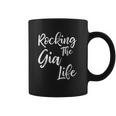 Rocking The Gia Life Funny Cute Proud Nana Coffee Mug