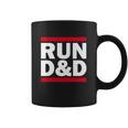 Run Dungeons And Dragons T-Shirt Coffee Mug