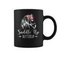 Saddle Up Buttercup Horse Riding Gift Rodeo Cowgirl Coffee Mug