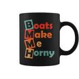 Sadiecrowell Boats Make Me Horny Vintage Coffee Mug