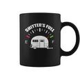 Shitters Full Rv Camping Camper Road Trip Travel Coffee Mug