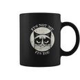 Siamese Cat Grumpy Funny Expression Its Not Me Its You Coffee Mug