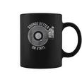 Sounds Better On Vinyl Record Album Lover Gift Coffee Mug