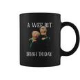 St Patricks Day Gift Irish Day Statler And Waldorf A Wee Bit Irish Today Funny Coffee Mug