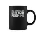 Stay Away Humor Social Distancing Coffee Mug