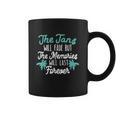 The Tans Will Fade But The Memories Will Last Forever Coffee Mug