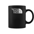 Tattoo Your Face Pullover Hoodie Coffee Mug