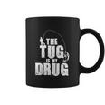 The Tug Is My Drug Fishing Shirt Fisherman Gift Coffee Mug