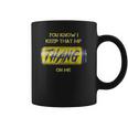 Twisted Tea You Know I Keep That Thang On Me Coffee Mug