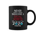 Never Underestimate Who Survived The Pandemic Social Worker Coffee Mug