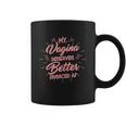 My Vagina Deserves Better Divorced Af Single Woman Coffee Mug