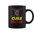 I Will Be A Cubs Fan Til The Day I Die Coffee Mug