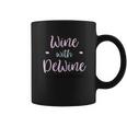 Wine With Dewine It Is 2 Oclock Somewhere Coffee Mug