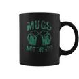 Womens Mugs Not Drugs Funny Irish Saint Patricks Day Coffee Mug