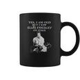 Yes I Am Old But I Saw Elvis Presley Onstage Coffee Mug