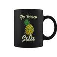 Yo Perreo Sola Funny Reggaeton Pineapple Perreando Coffee Mug