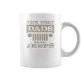 The Best Dads Drive Jeeps Dad Birthday Gifts Coffee Mug