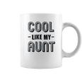 Brisco Brands Cool Aunts Funny Cute Nieces Coffee Mug