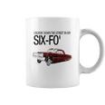 Cruisin Down The Street In My Six-Fo Lowrider Coffee Mug